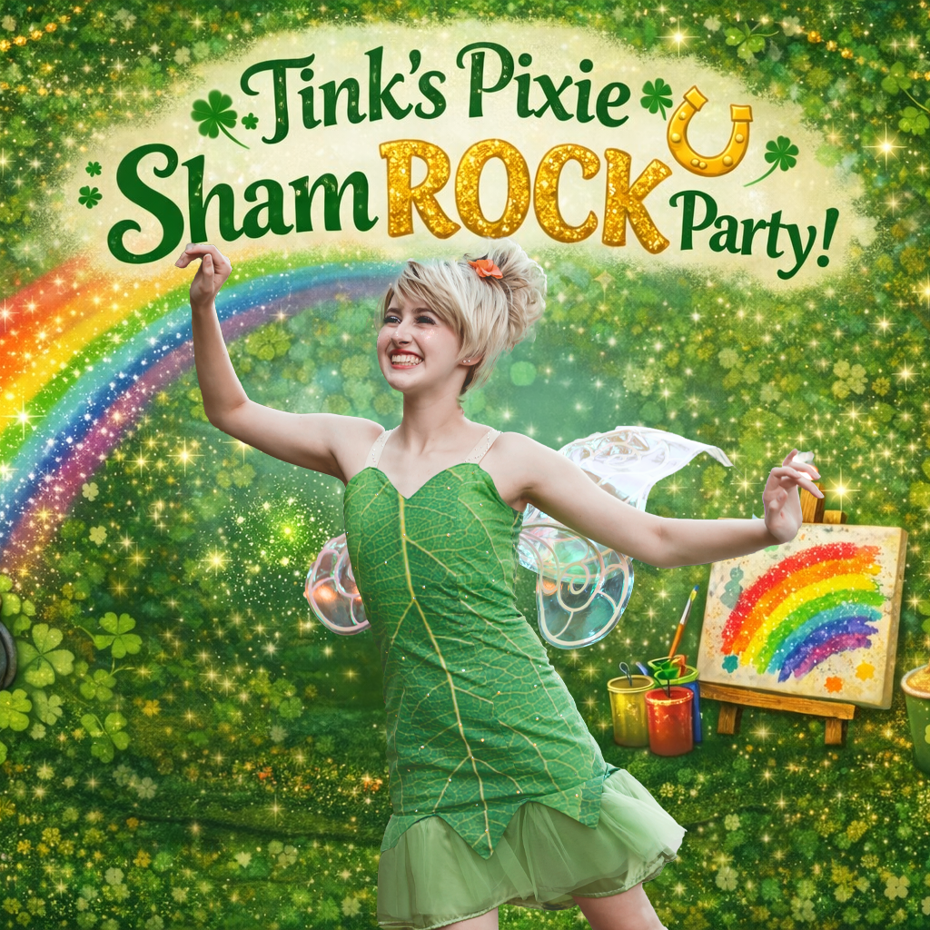 Tink's Pixie ShamROCK Party!